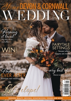 Issue 35 of Your Devon and Cornwall Wedding magazine