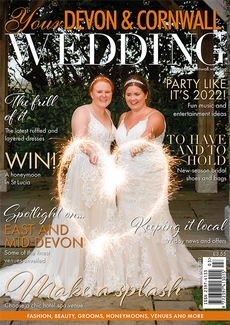 Issue 36 of Your Devon and Cornwall Wedding magazine