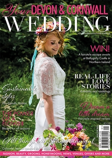 Issue 41 of Your Devon and Cornwall Wedding magazine