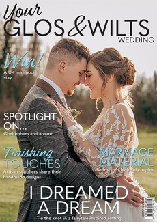 Cover of the October/November 2023 issue of Your Glos & Wilts Wedding magazine