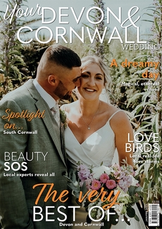 Issue 47 of Your Devon and Cornwall Wedding magazine