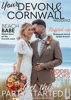 Your Devon and Cornwall Wedding magazine, Issue 48