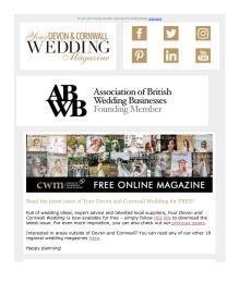 Your Devon and Cornwall Wedding magazine - February 2023 newsletter